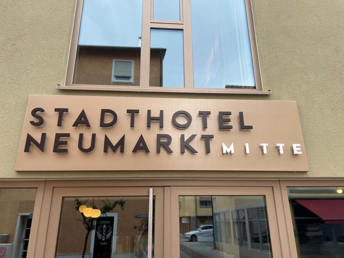 Stadthotel Neumarkt Mitte Neumarkt in der Oberpfalz Exterior foto